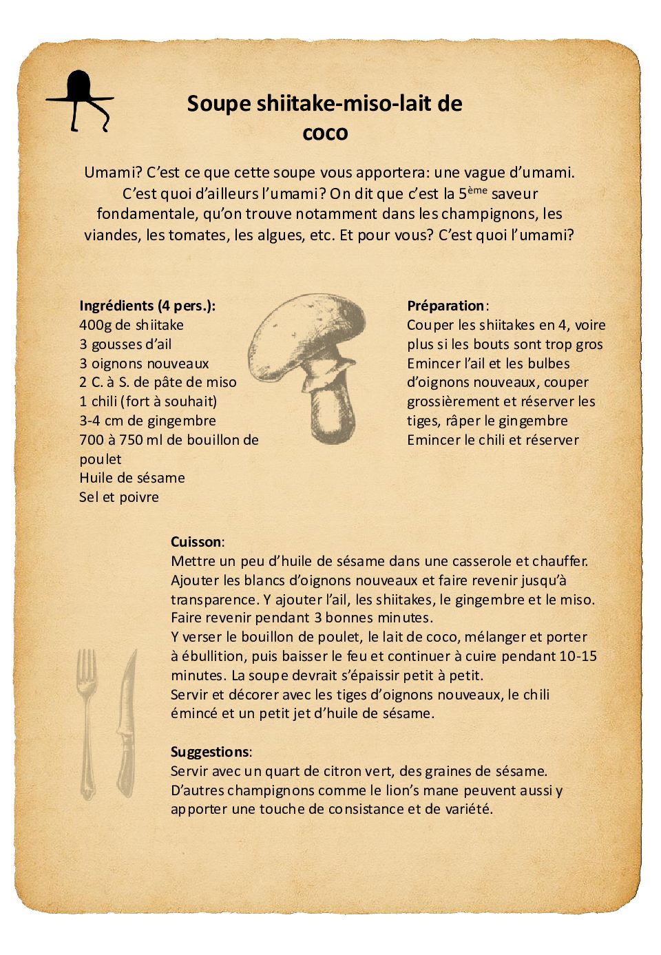 Soupe shiitake-miso-lait de coco